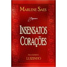 Insensatos coracoes - Intelitera, 3