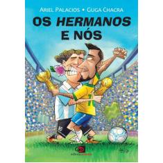 Livro - Os hermanos e nós