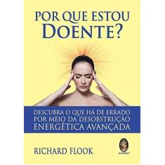 Livro - Por que estou doente?