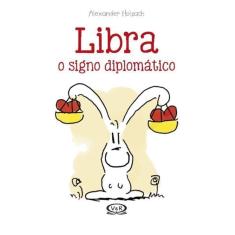 Libra - O Signo Diplomático