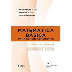 Matemática Básica para Cursos Superiores