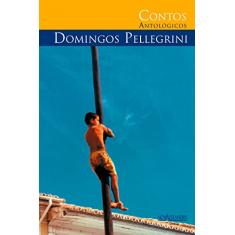 Contos antológicos de Domingos Pellegrini