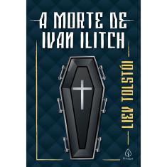 Livro - A morte de Ivan Ilitch