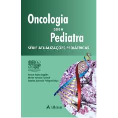 Livro - Oncologia Para O Pediatra