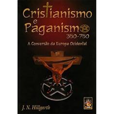 Cristianismo e Paganismo