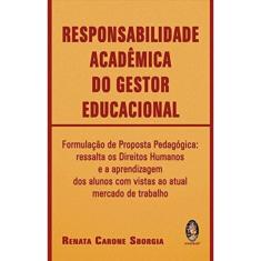Responsabilidade Acadêmica Do Gestor Educacional