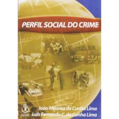 Perfil Social Do Crime - 1