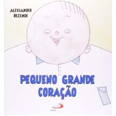 Pequeno grande coracao - paulus, 3