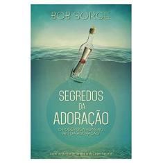 Livro - Segredos da adoração