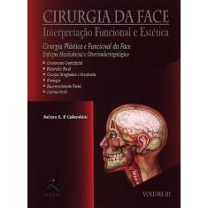 Cirurgia Da Face - Cirurgia Plastica E Funcional Vol 3 - Revinter Rj
