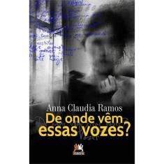 De Onde Vêm Essas Vozes?