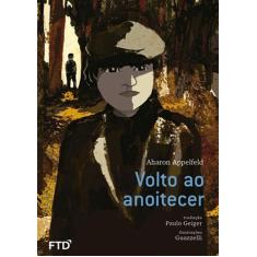 Livro - Volto ao anoitecer