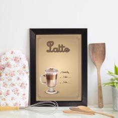 Quadro Decorativo Cozinha Café Latte 22x32cm Moldura Preta - Quartinho