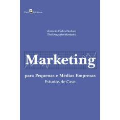 Marketing Para Pequenas E Médias Empresas