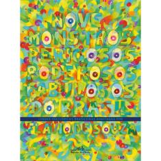 Nove Monstros Perigosos, Poderosos, Fabulosos Do Brasil