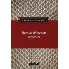 Livro - Hora de Alimentar Serpentes
