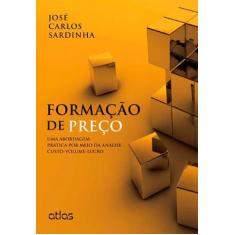 Livro - Formação De Preço: Uma Abordagem Prática Por Meio Da Análise C