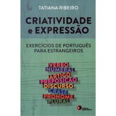 Livro - Criatividade e expressão - exercícios de português para estrangeiros