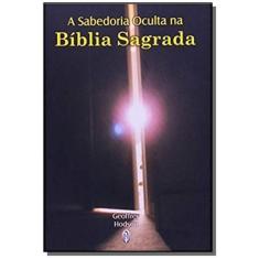 Sabedoria Oculta Na Biblia Sagrada - Teosofica