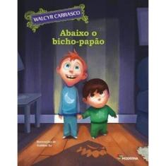 Abaixo O Bicho-Papão