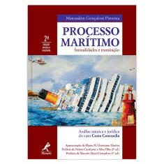 Livro - Processo Marítimo - Formalidades E Tramitação - Pimenta