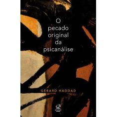 Livro - O pecado original da psicanálise: Lacan e a questão judaica