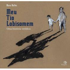 Livro - Meu tio lobisomem