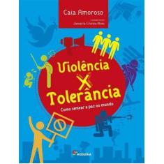 Livro - Violência x tolerância