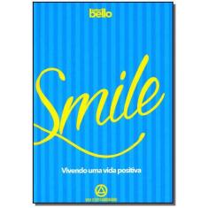 Smille - Vivendo uma Vida Positiva