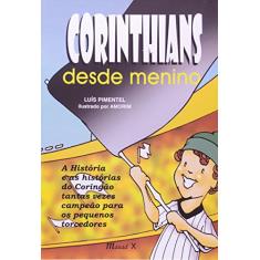 Corinthians Desde Menino