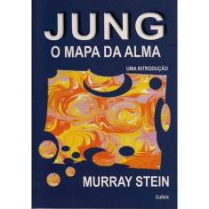 Jung: o Mapa da Alma