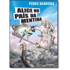 Livro - Alice no país da mentira