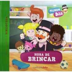 Mundo Bita - Hora de Brincar