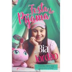 Festa Do Pijama Da Bia Jordao