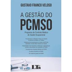 A Gestão do PCMSO