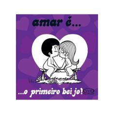 Amar É... O Primeiro Beijo!