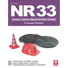 Livro - Nr 33 Espaco Confinado - Principais Desafios, 1, 16 x 23