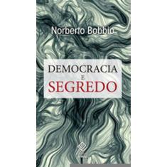 Democracia E Segredo