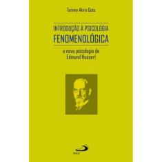 Introdução à psicologia fenomenológica