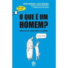 O que é um homem? (Vol. 1 Que legal pensar!)