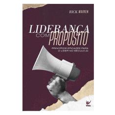Liderança Com Propósitos - Rick Warren