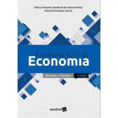 Livro - Fundamentos de Economia - 7ª edição 2023 - Saraiva Jur