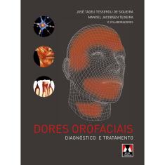 Livro - Dores Orofaciais: Diagnóstico e Tratamento