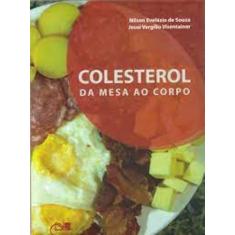 Colesterol Da Mesa Ao Corpo - Eduem