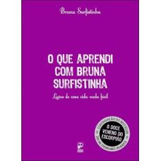 Livro - O que aprendi com Bruna Surfistinha