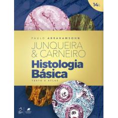 Livro - Histologia Básica - Texto e Atlas