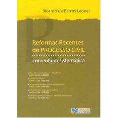 Reformas Recentes do Processo Civil