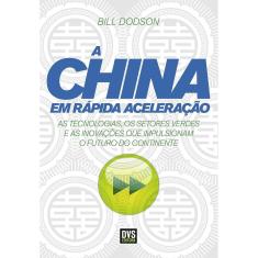A China Em Rapida Aceleração