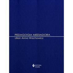 Pedagogia Mediadora