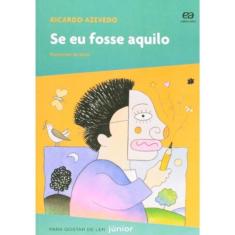 Se Eu Fosse Aquilo